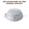 Đầu dò báo nhiệt gia tăng HORING AHR-871